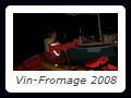 Vin-Fromage 2008